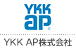 ＹＫＫ ＡＰ